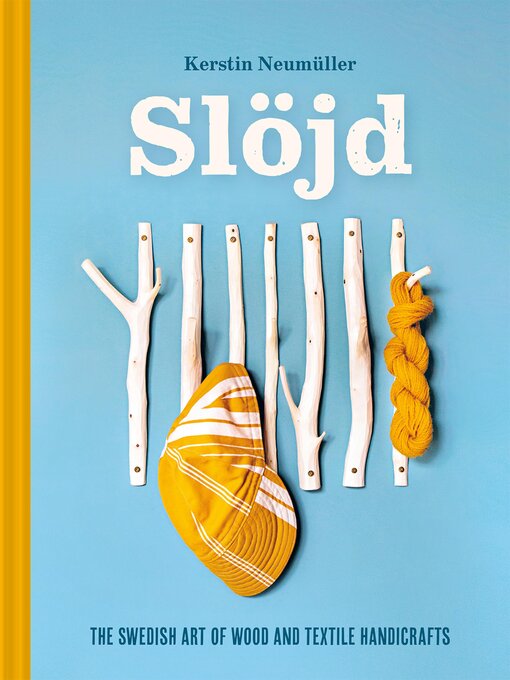 Title details for Slöjd by Kerstin Neumüller - Wait list